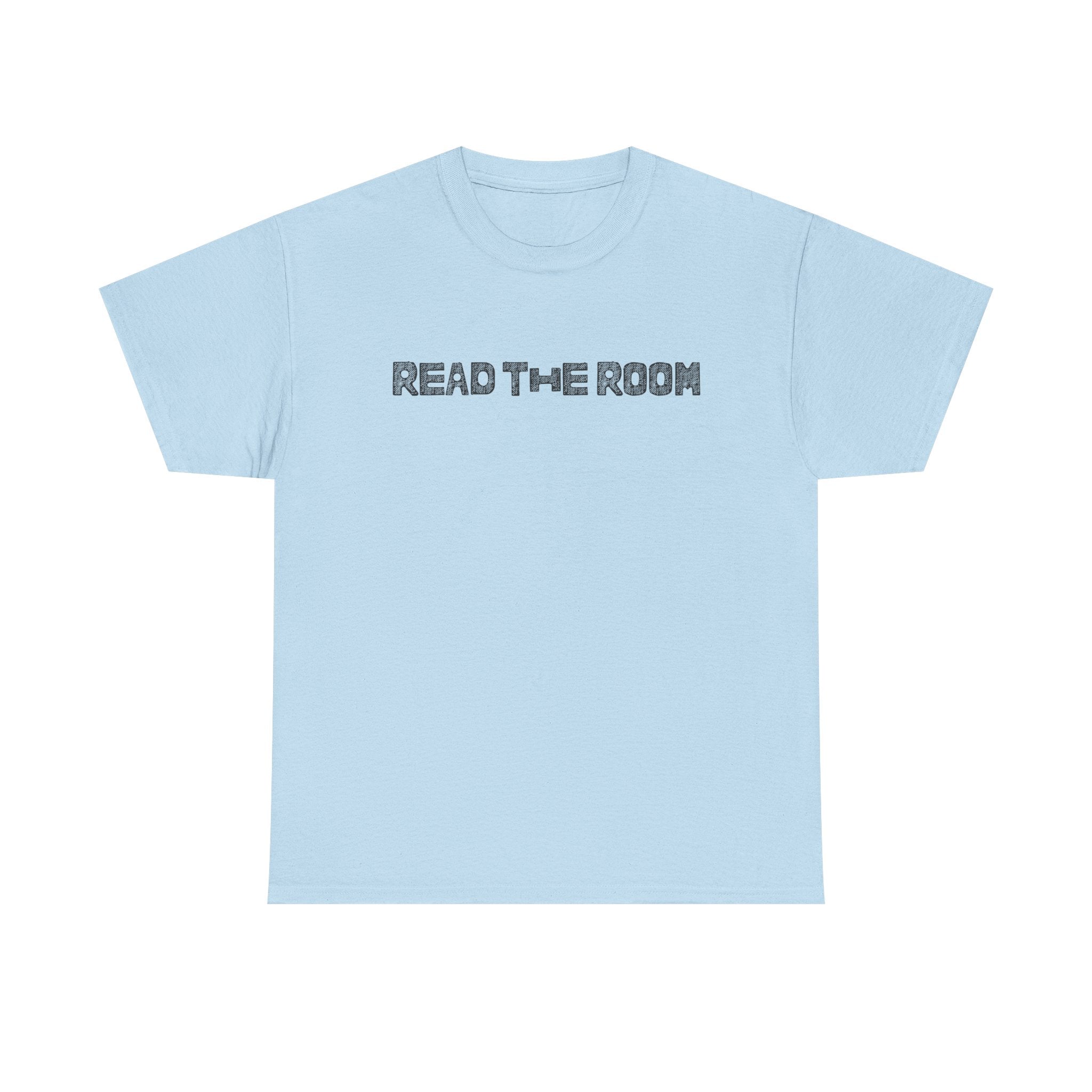 read the room tee