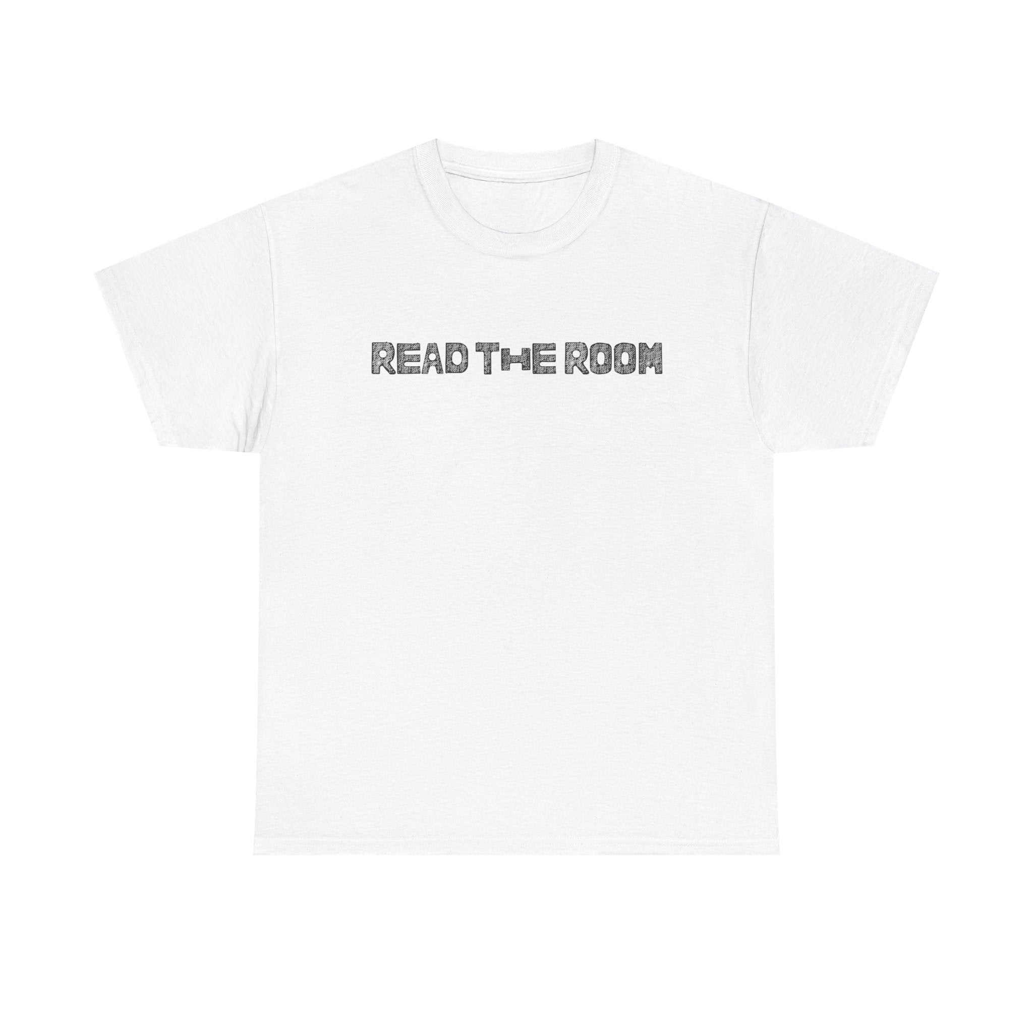 read the room tee
