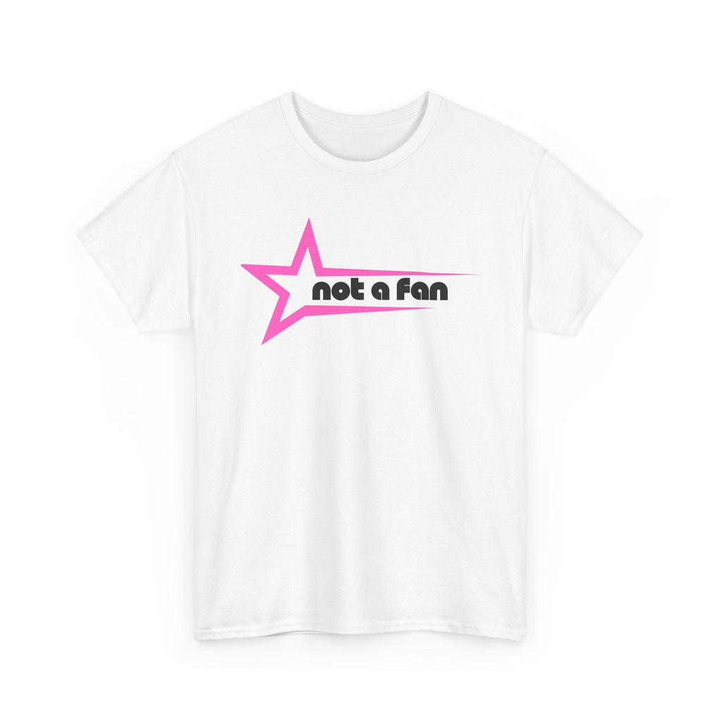 Not a Fan Graphic Tee — Pink Star Statement T-Shirt