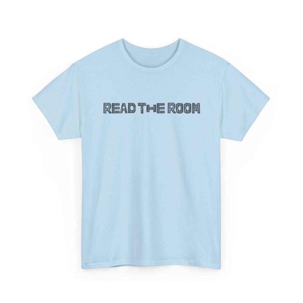 read the room tee
